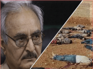 متى تتوقف جرائم حفتر فى لبيا؟!